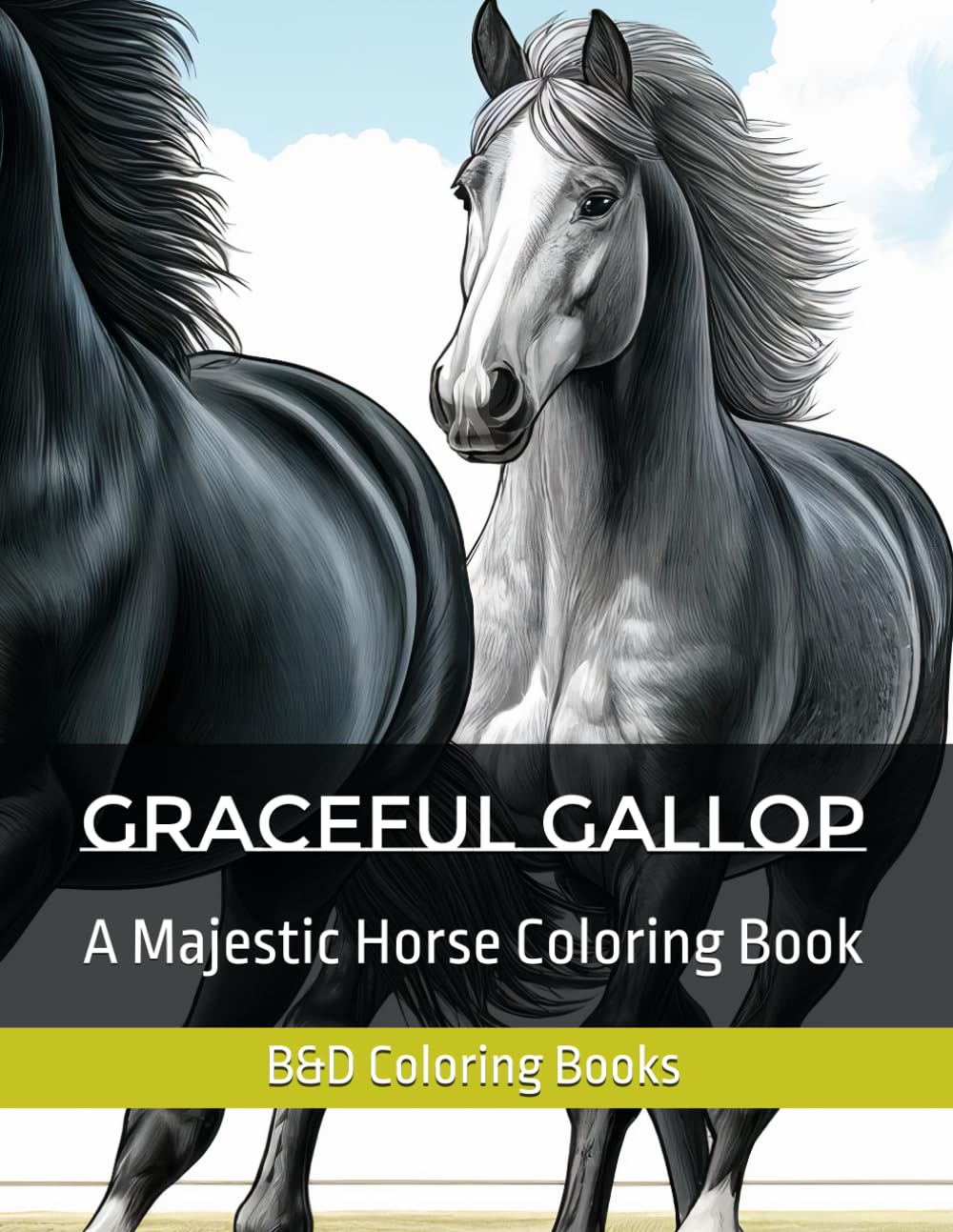 Graceful Gallop: A Majestic Horse Coloring Book (Coloring Book Series)