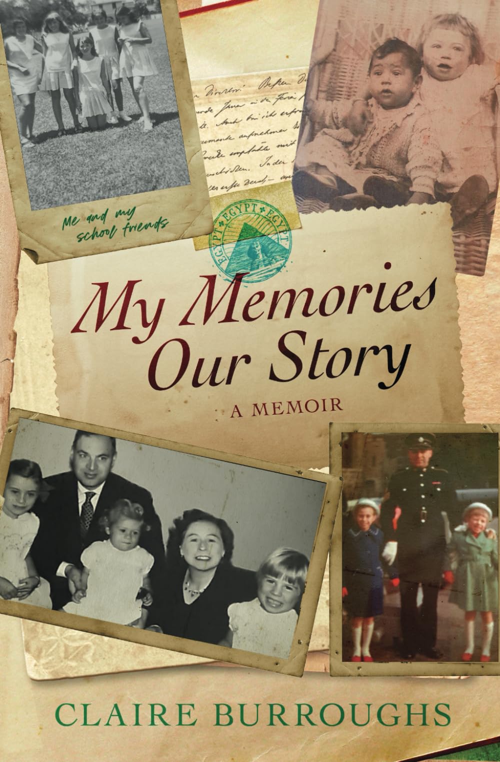 My Memories Our Story: A Memoir