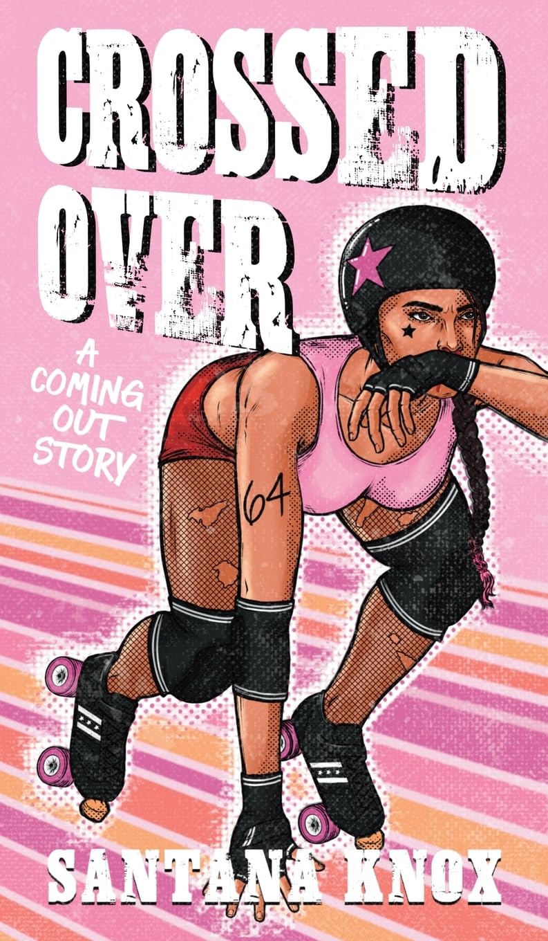 Crossed Over: A Coming Out Story