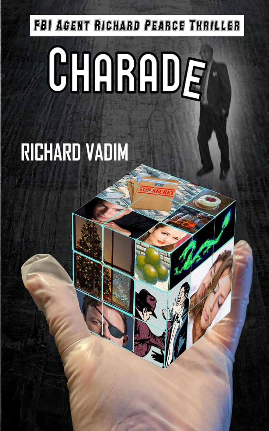 Charade: FBI Agent Richard Pearse Thriller      Paperback – March 25, 2026