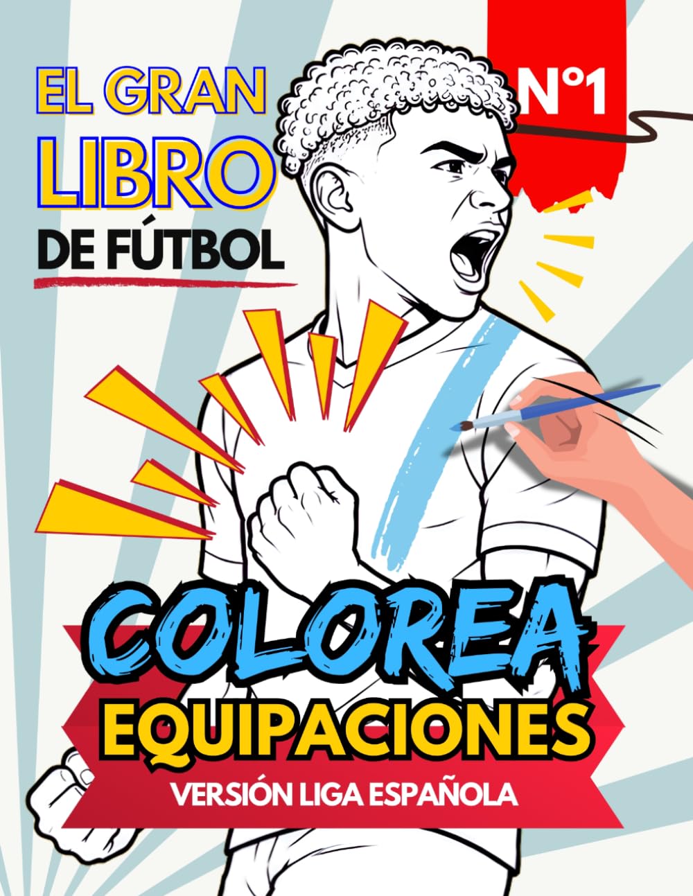 Libro para COLOREAR de FÚTBOL 2026-2027: Diseña camisetas, equipaciones, escudos y futbolistas para niños y niñas de 6 a 12 años