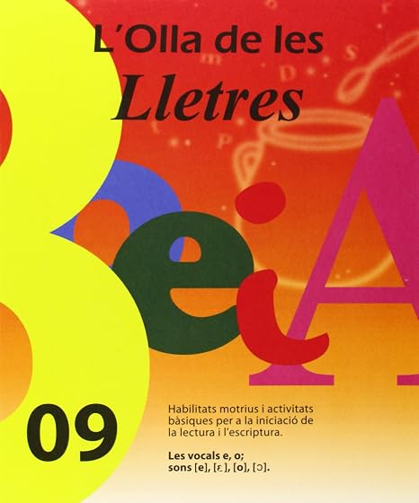 Nº 09: Les Vocals e o; Sons [e] [?] [o] [?]