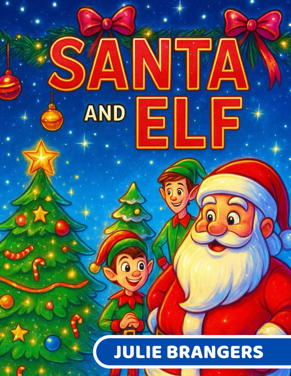 Santa and Elf: A Coloring Book