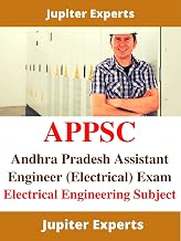 APPSC-AE (Electrical) Andhra Pradesh Assistant Engineer (Electrical) Exam Kindle Book: Electrical Engineering Subject Papers Of Various States With Answers (Government Exams)
