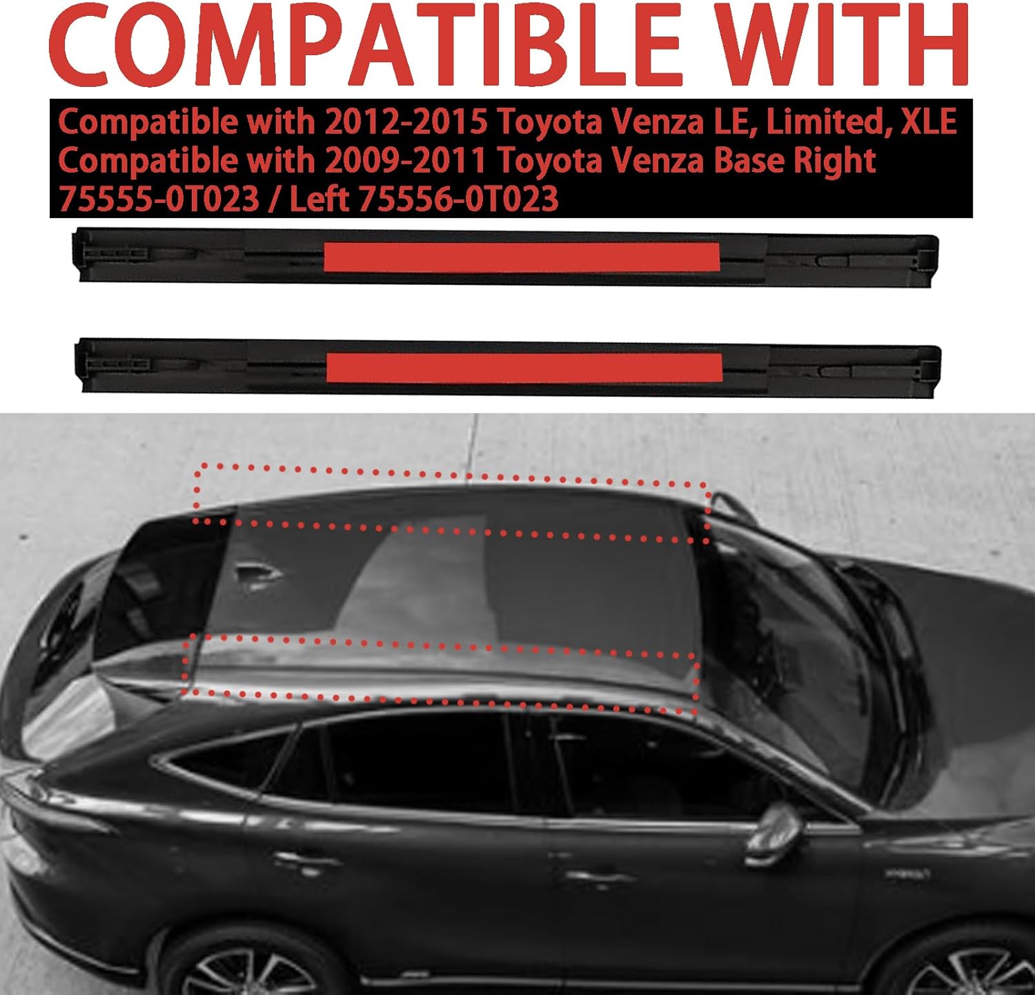 75555-0T023 75556-0T023 Roof Drip Side Trim Molding Drip Sealing Strip Kit Compatible with 2012-2015 Toyota Venza LE, Limited, XLE,Compatible with 2009-2011 Toyota Venza Base