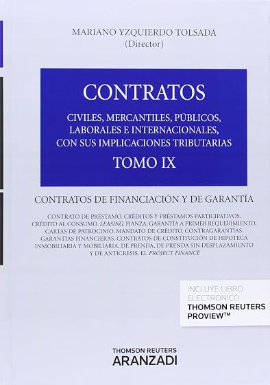 Contratos Tomo IX. Contratos de Financiacion y de Garantia