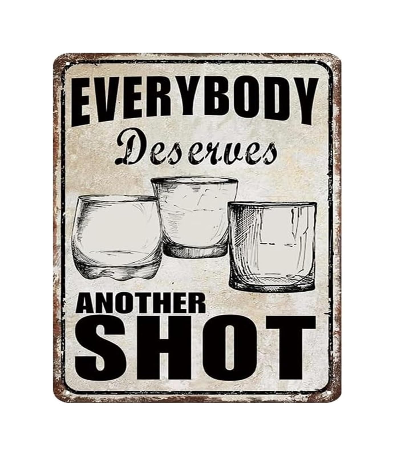 IDGTTLDF Everybody Deserves Another Sign Vintage Metal Bar Sign Funny Pub Wall Decor for Home Bar Man Cave Basement Tiki Bar Gift for Men 8 X 12 inch