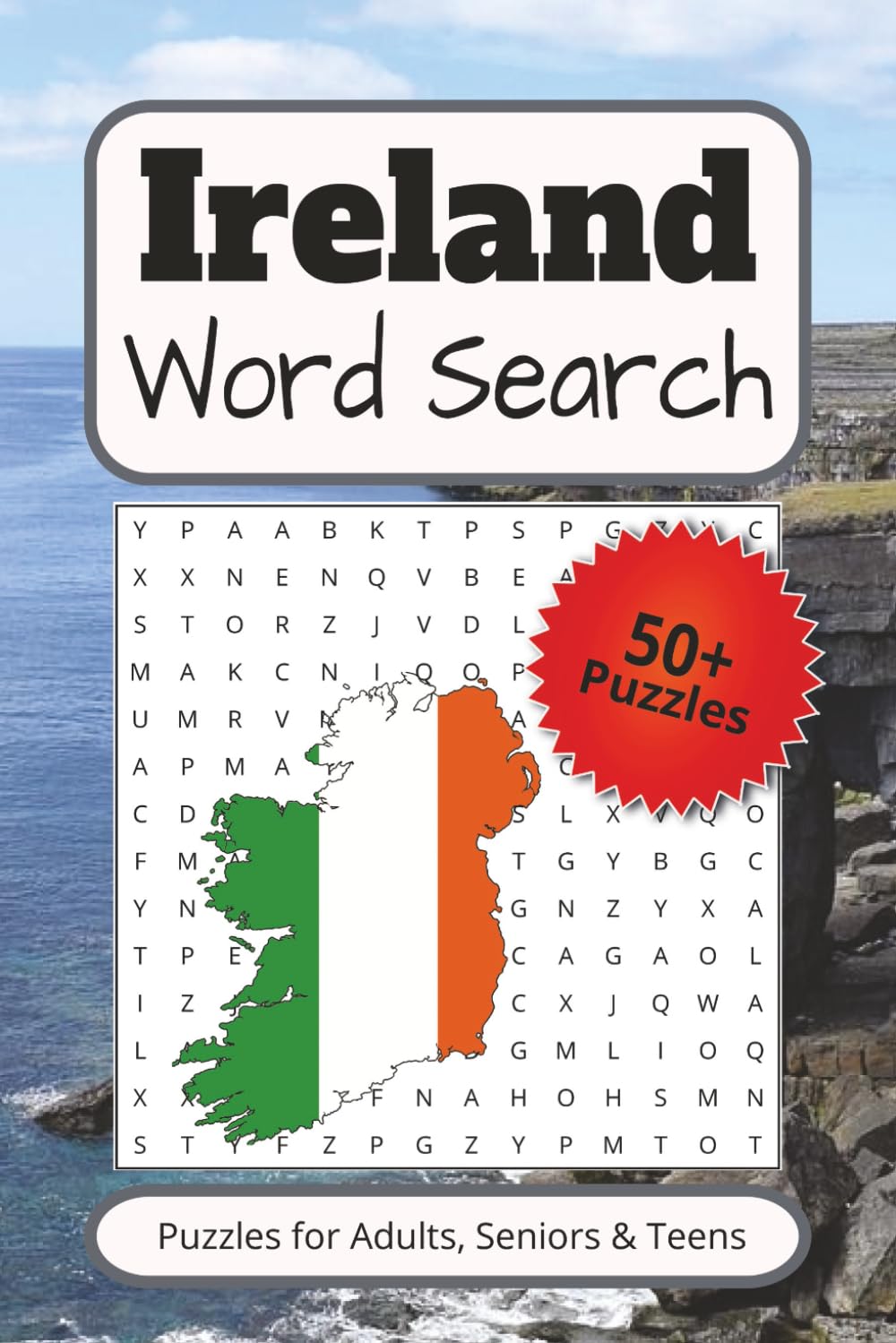 Ireland word search puzzle book: Word Searches with Easy to Read Print about Famous Landmarks, Historic sites, Folklore and More | 6x9 inches, 110 ... Gift for Vacations, Holidays and Free Times