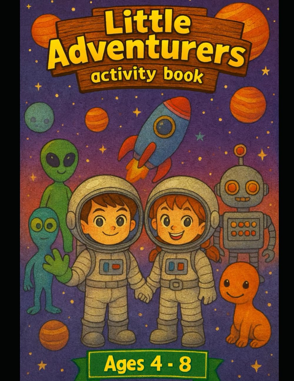 Little Adventurers: Space & Planets: Activity Book (Little Adventurers Activity Book)