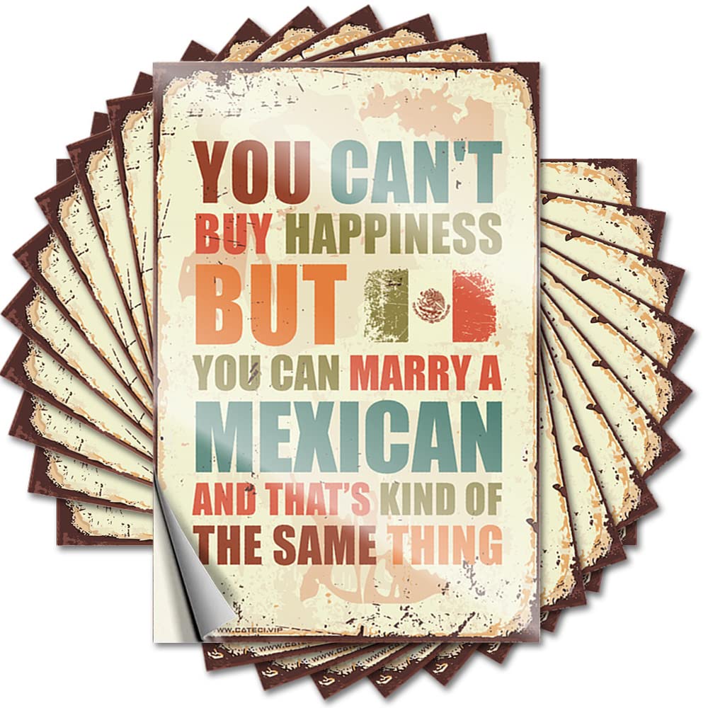 You Can't Buy Happiness But You Can Marry A Mexican Collection Vintage - Room Door Decor Sticker Self Adhesive Sticker(8X12CM)