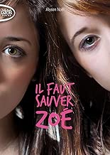Download Il faut sauver Zoé PDF