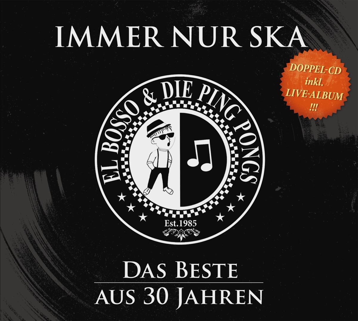 Immer Nur Ska - das Beste aus 30 Jahren