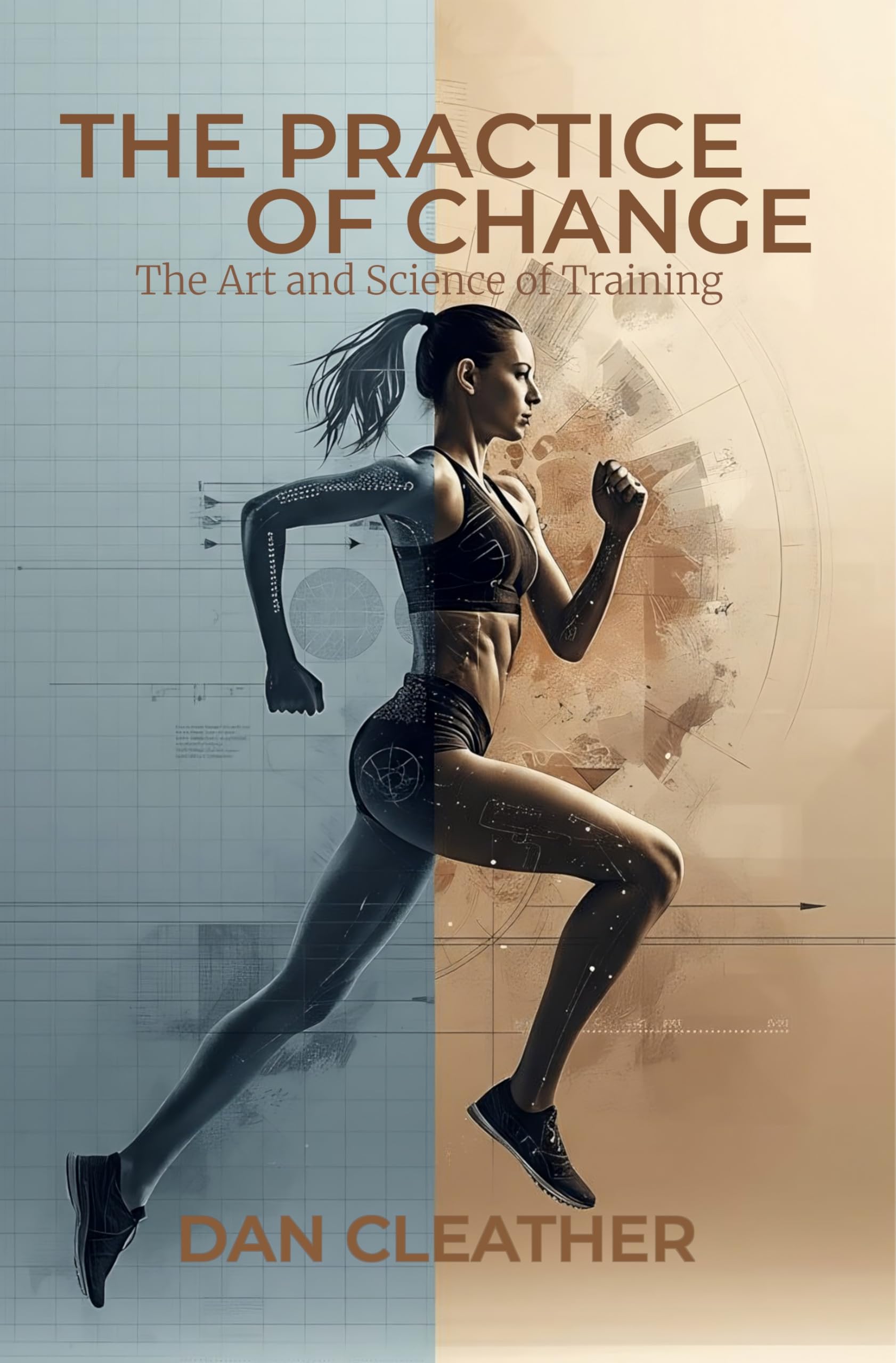 The Practice of Change: The Art and Science of Training