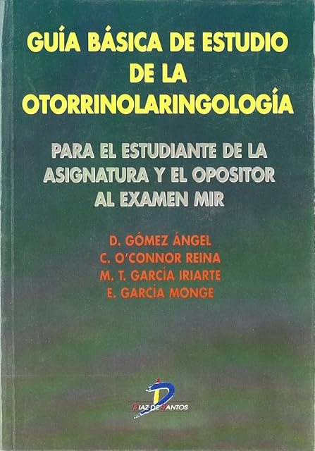 Portada de Guia Basica de Estudio de la Otorrinolaringologia: Para el Estudi Ante