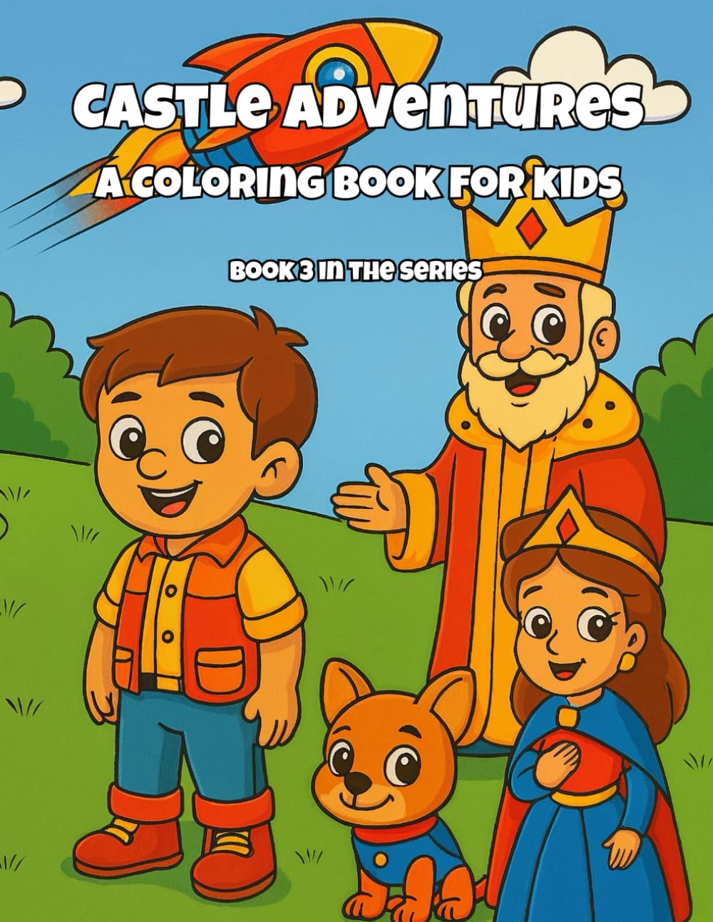 Castle Adventures: A Coloring Book for Kids (Max's Adventure Coloring Books - Story-Driven Fun for Kids)