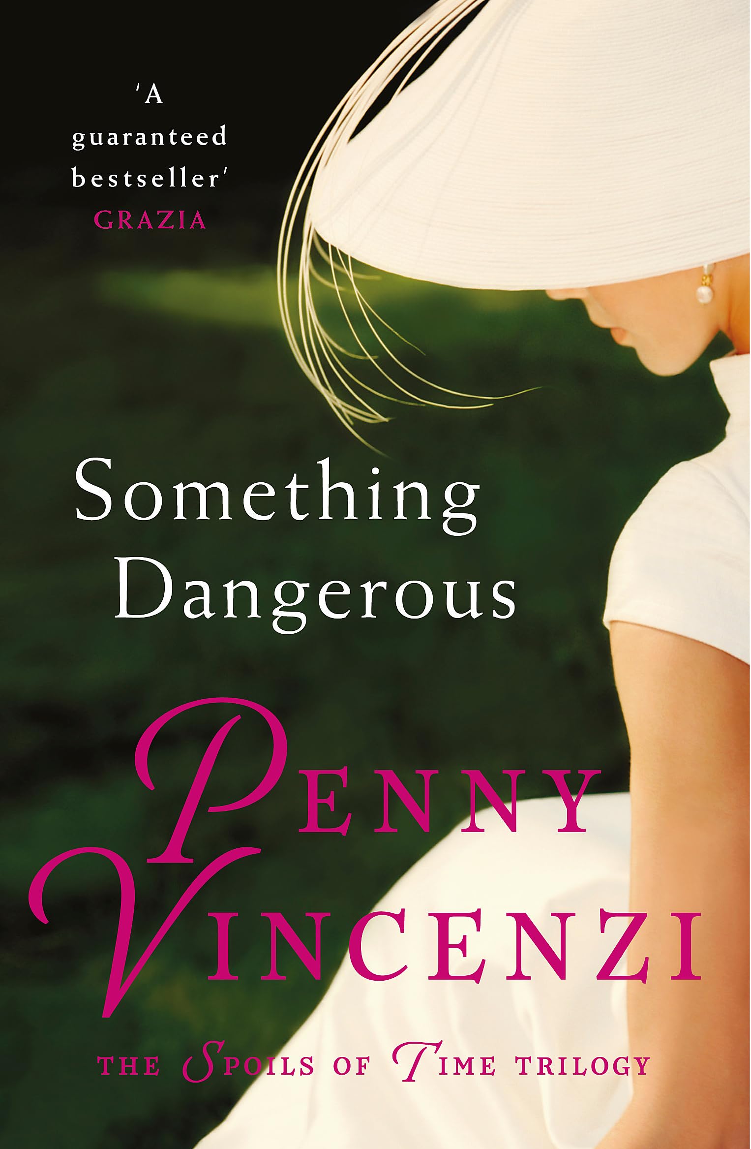 Something Dangerous [The Spoils of Time trilogy volume 2]
