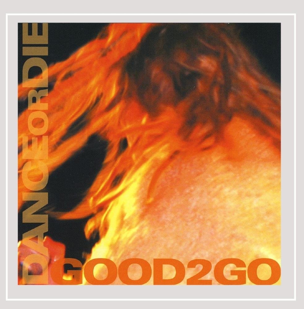 Dance or Die [Audio CD] Good2go