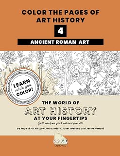 Ancient Roman Art History Coloring Book (Color the Pages of Art History)