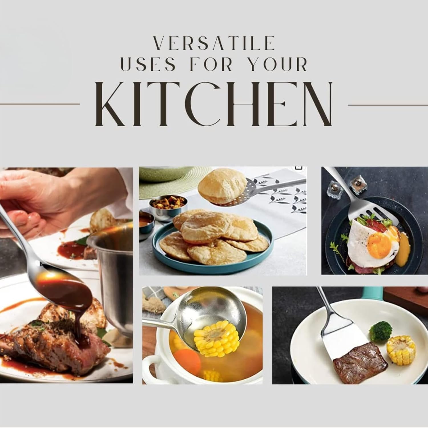 Collage of images showing various uses for kitchen utensils: serving meat, frying flatbreads, frying eggs, serving corn in soup, and cooking steak.
