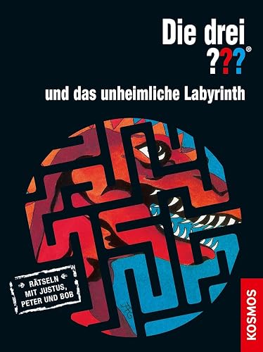 Die drei ??? und das unheimliche Labyrinth: Rätseln mit Justus, Peter und Bob