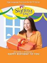 Signing Time Season 2 Episode 2: Happy Birthday to You