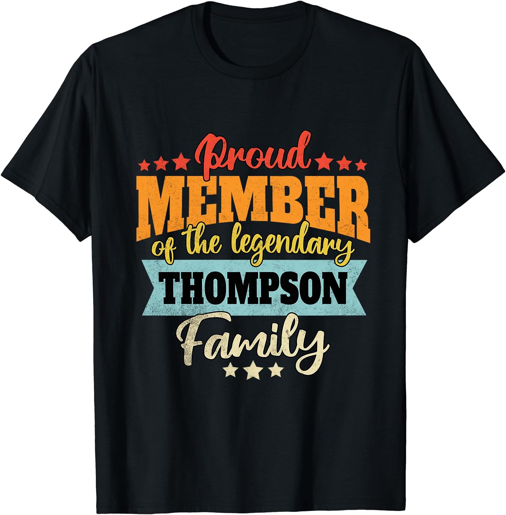 National Family Reunion Month Thompson SurnameLast Name Thompson Family Thompson Name Thompson T-Shirt