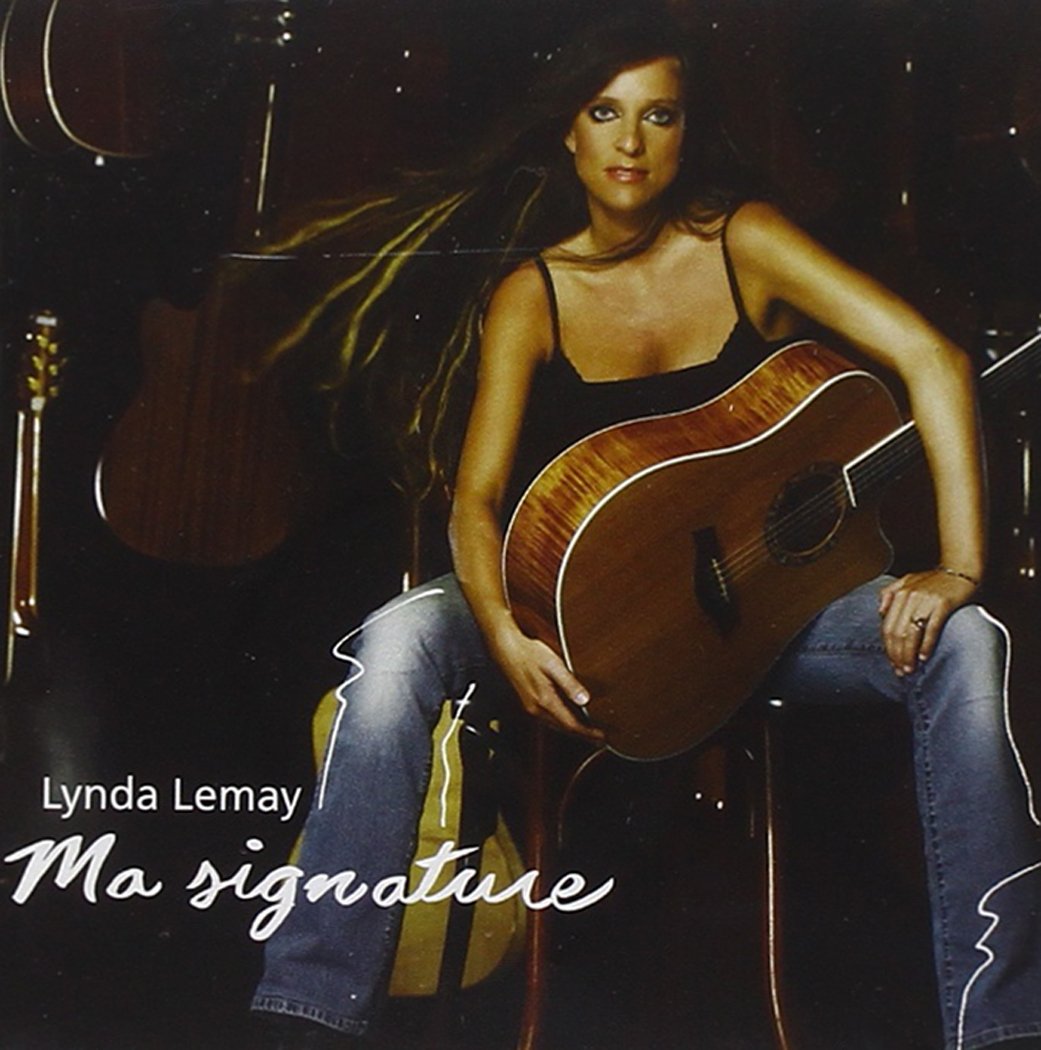 Ma signature [Audio CD] Lynda Lemay