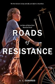 Roads of Resistance (Falcon Point Historical, #2)