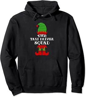 I'm the Taxi driver elf squad matching family team coworker Pullover Hoodie