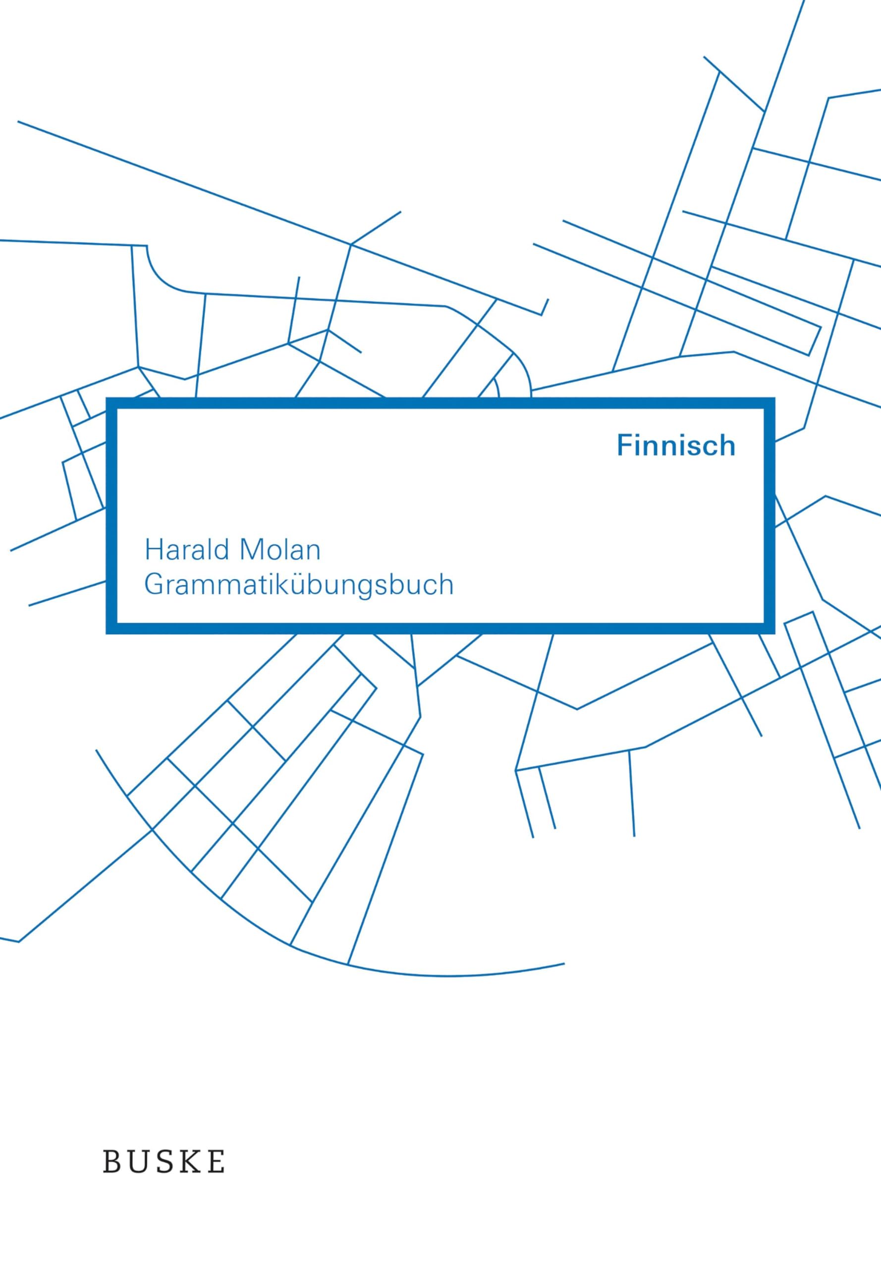 Grammatikübungsbuch Finnisch: Niveaustufe A1/A2