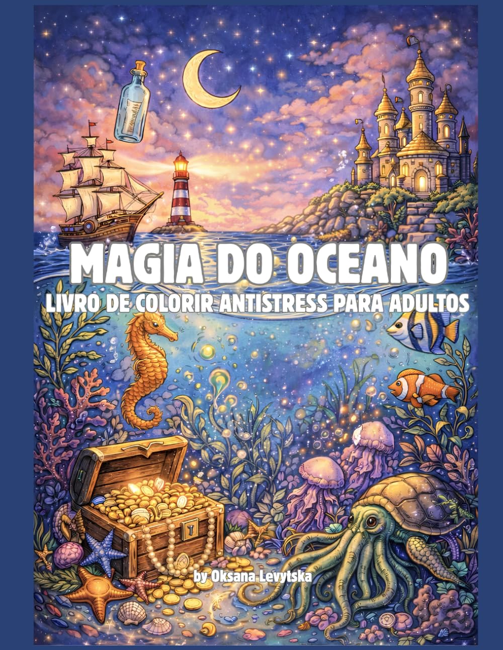 Magia do oceano Livro de colorir antistress para adultos