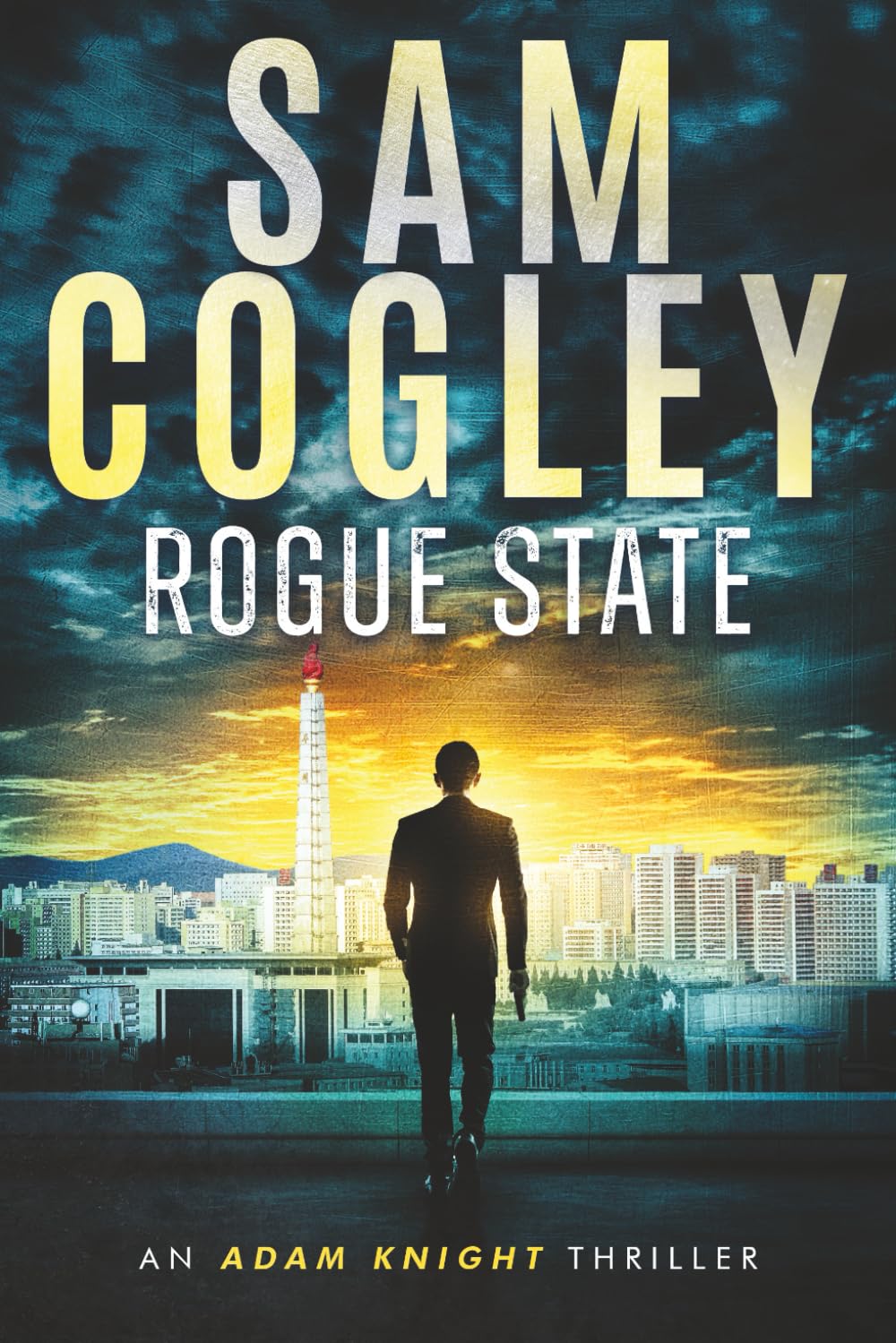 Rogue State (Adam Knight Thrillers)