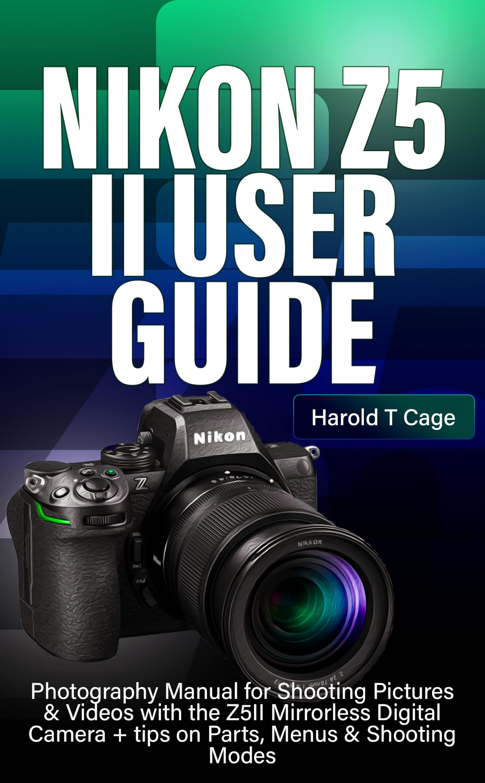 Livre Nikon Z5 II le manuel photo idéal pour vos voyages et reportages