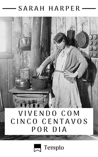 Vivendo com cinco centavos por dia