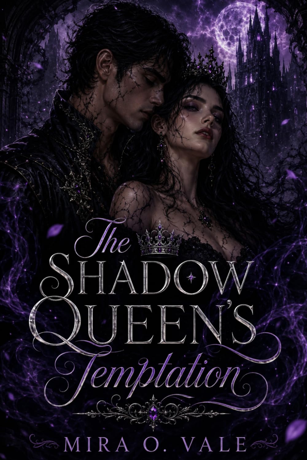 The Shadow Queen’s Temptation: A Dark Paranormal Fantasy Romance of Ancient Power, Broken Alliances, and Forbidden Fate (THE BLOODBOUND SHADOWS)