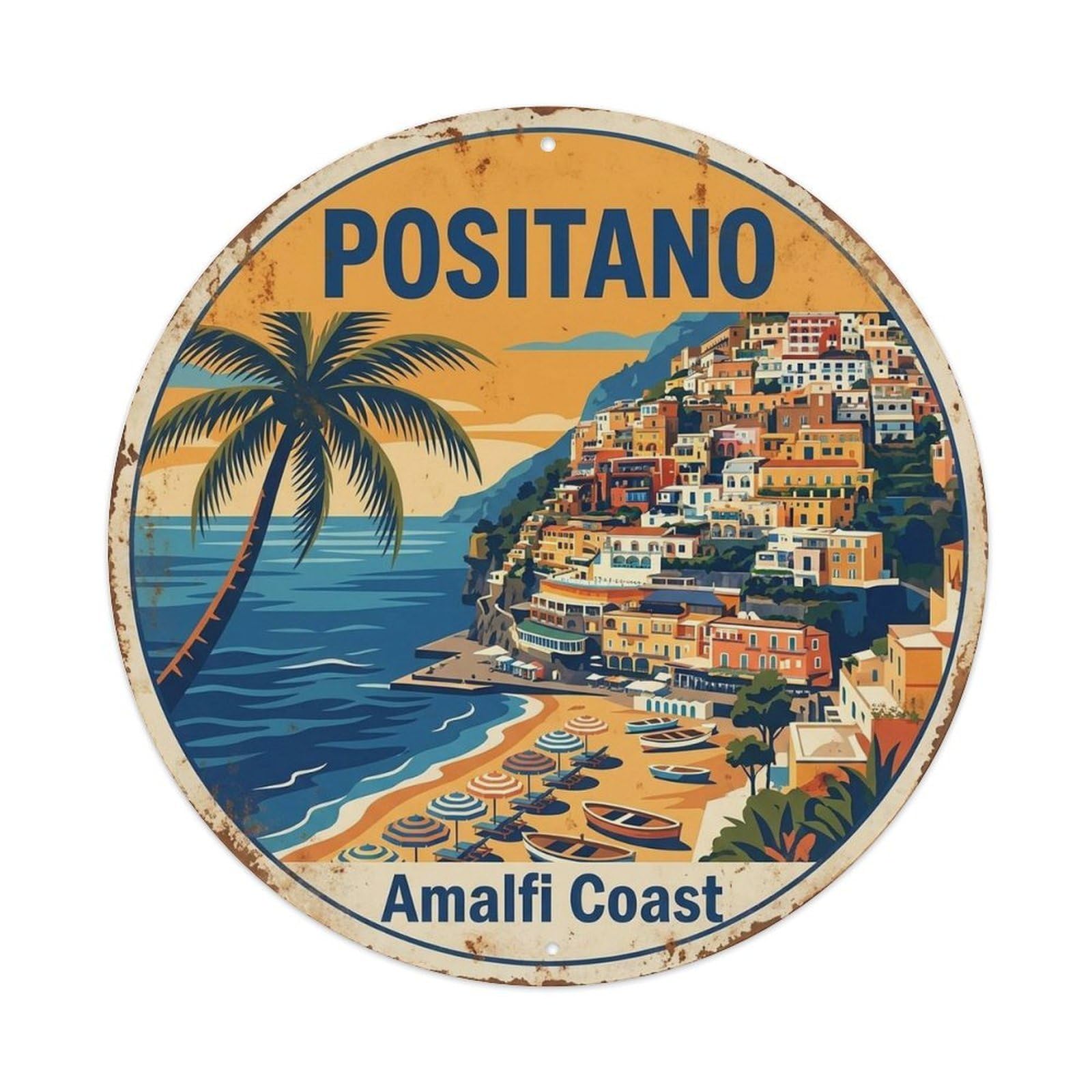 Mediterranean Positano Italian Emblem Rustic Coastal Metal Tin Sign Plaque Wall Decor for Cafe, Man Cave, Club Bar, Office, Home Garden Round Metal Poster 8x8Inch