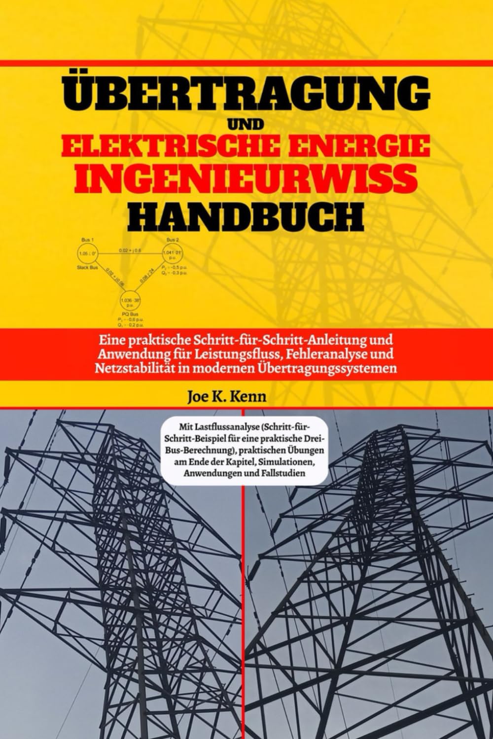 Übertragung Und Elektrische Leistung Maschinenbau Handbuch: Eine praktische Schritt-für-Schritt-Anleitung und Anwendung für Leistungsfluss, ... in modernen Übertragungssystemen