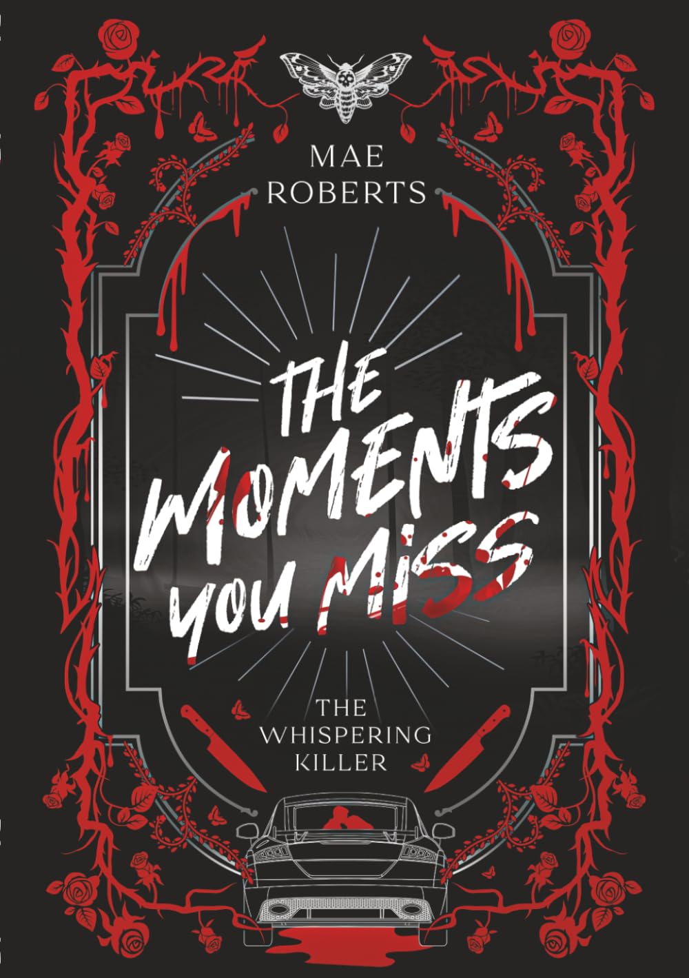 The Moments You Miss: The Whispering Duology (The Whispering Series)