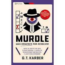 Murdle Mas crimenes por resolver / Murdle Volume 2 100 Elementary to Impossible Mysteries to Solve... Spanish Edition