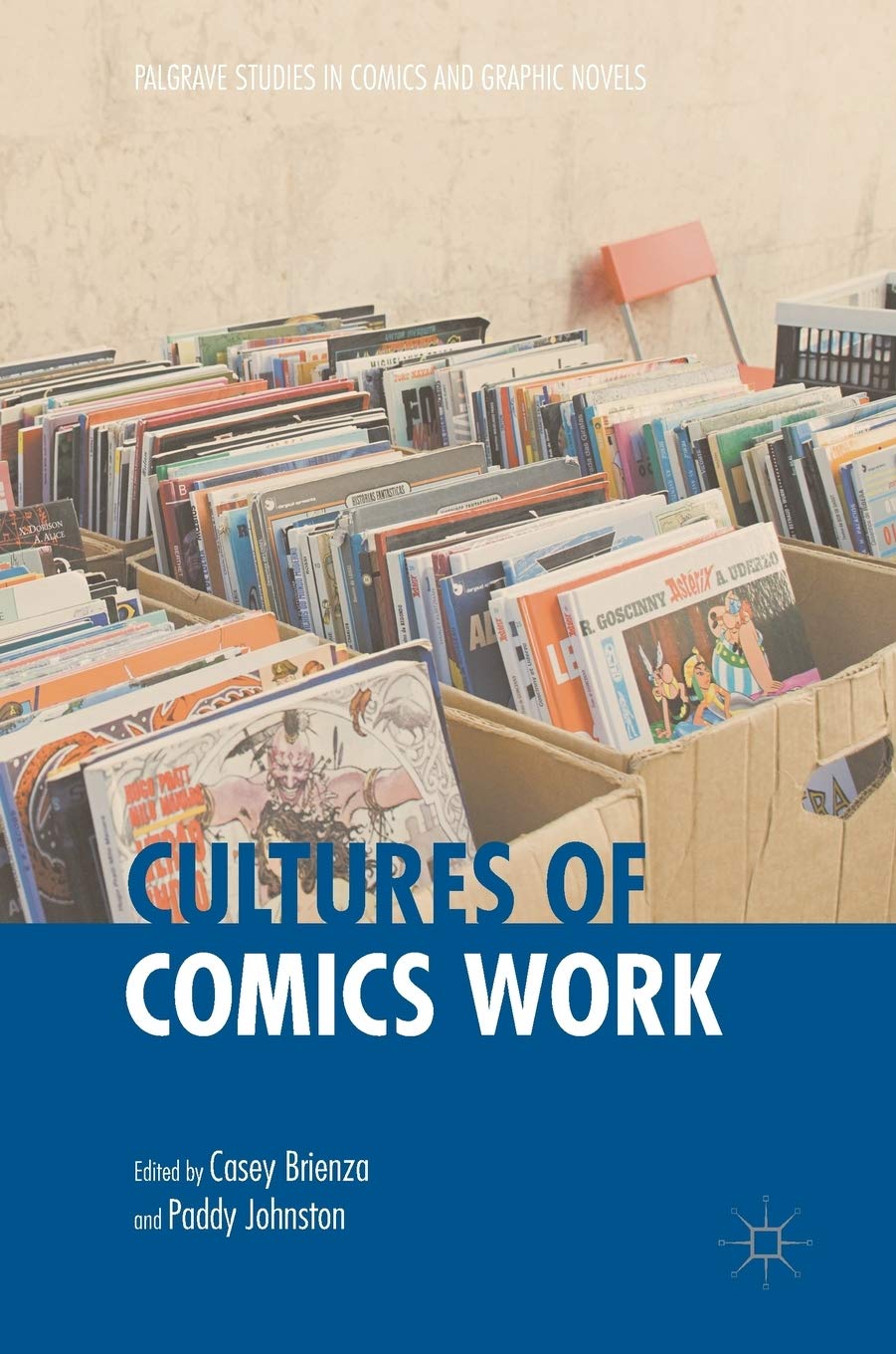 Cultures of Comics Work : comprendre les coulisses de la création BD