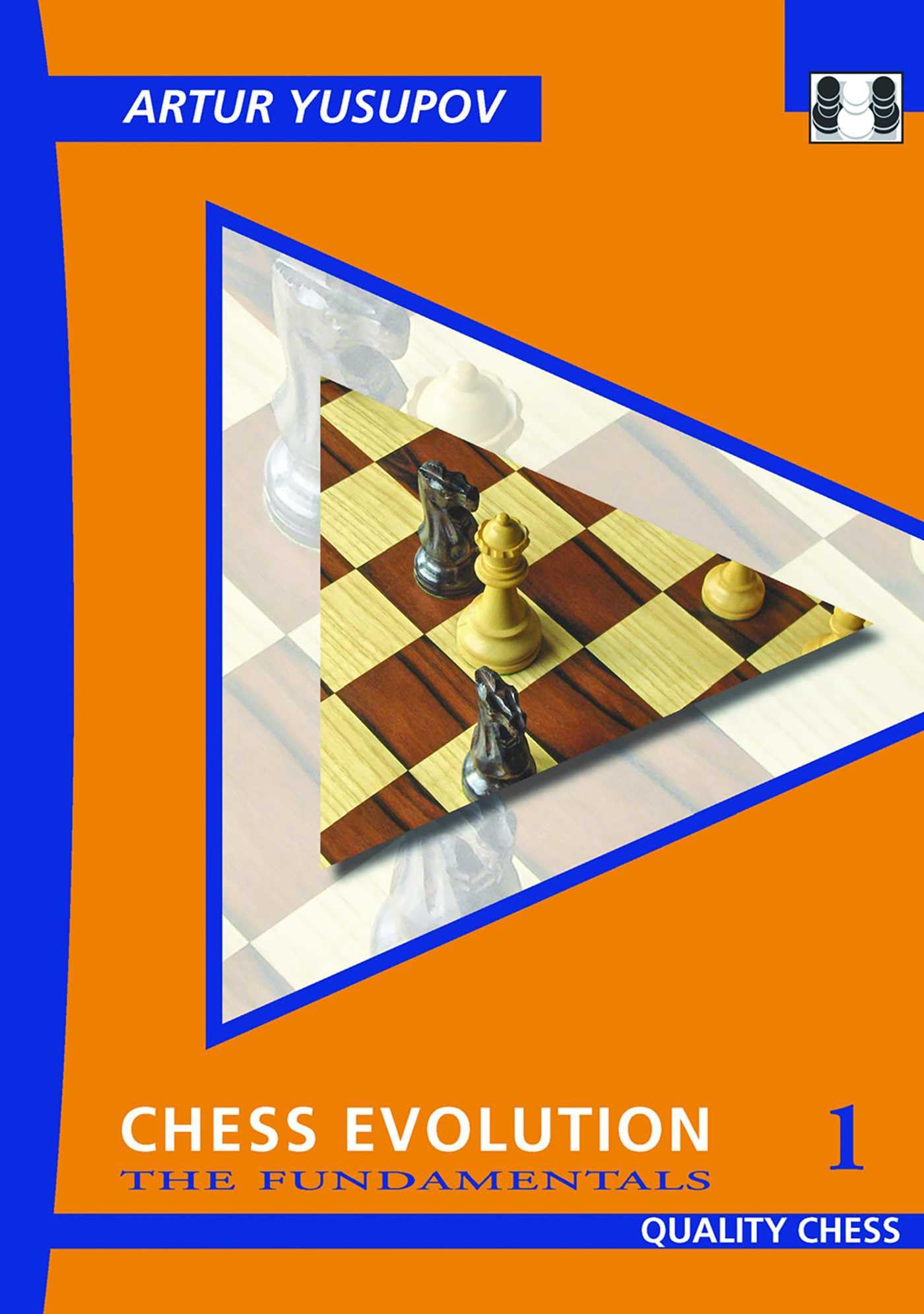 Chess Evolution 1 by Artur Yusupov - 9781784833077