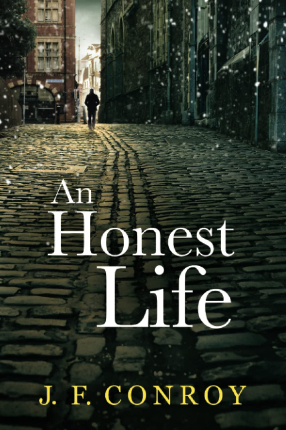 An Honest Life