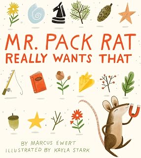 Mr. Pack Rat Really Wants That