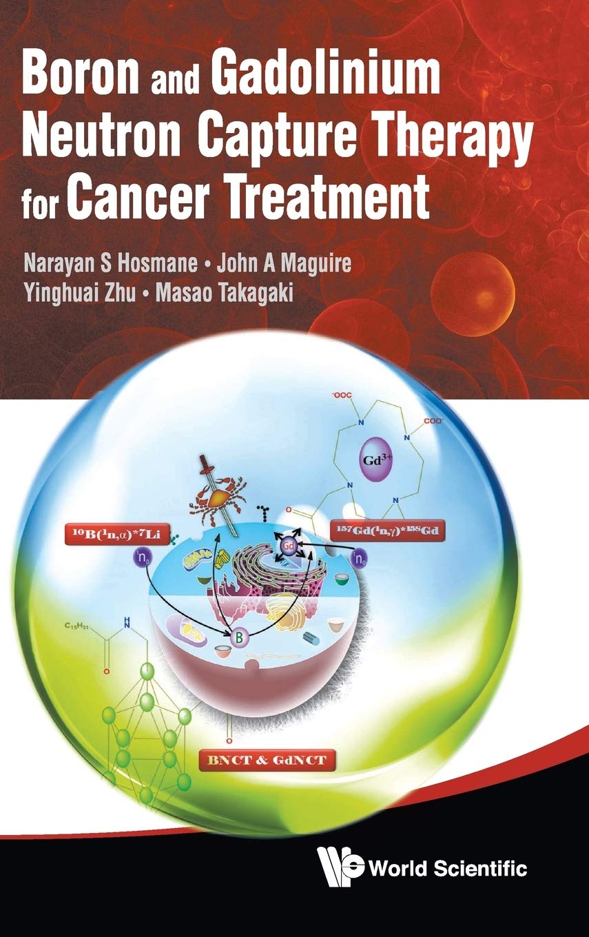 Boron And Gadolinium Neutron Capture Therapy For Cancer Treatment