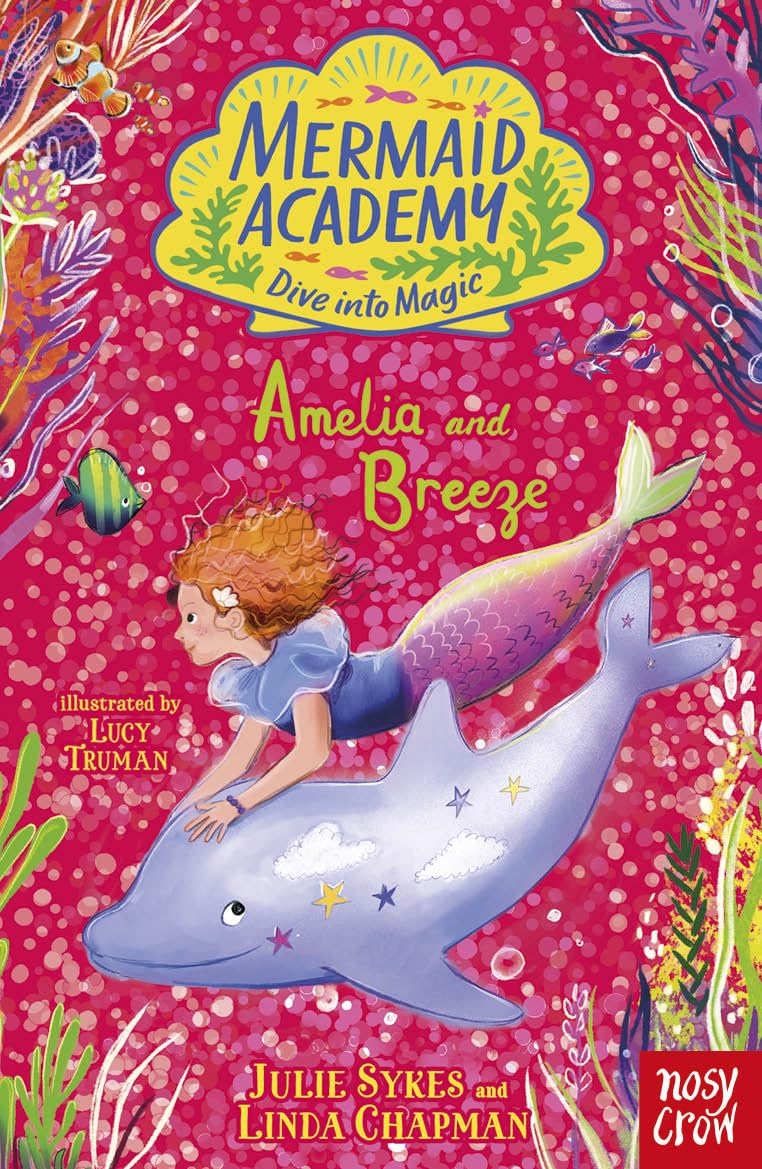 Mermaid Academy: Amelia and Breeze by Julie Sykes (Paperback Book)