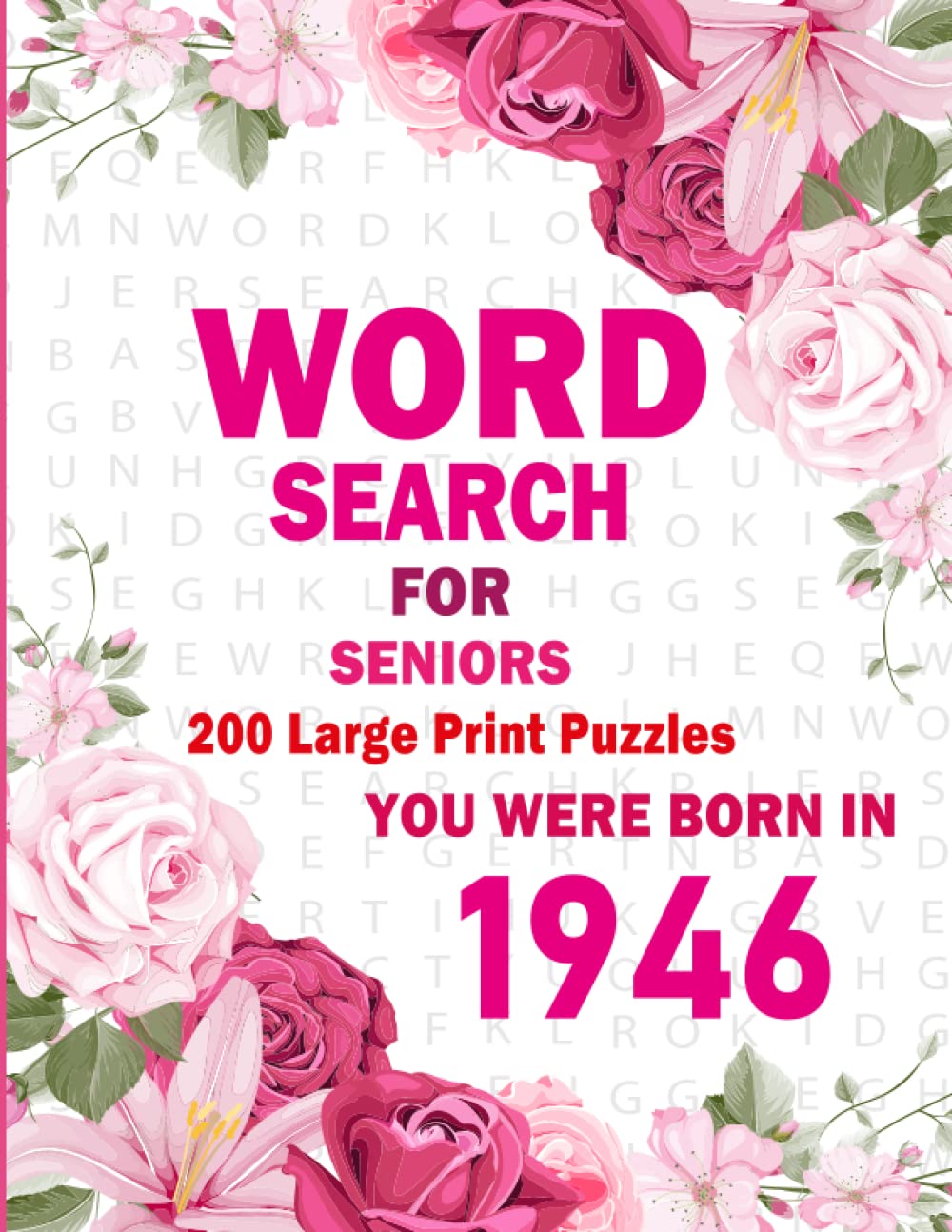You Were Born In 1946: Large Print Word Search Puzzle Book For Seniors