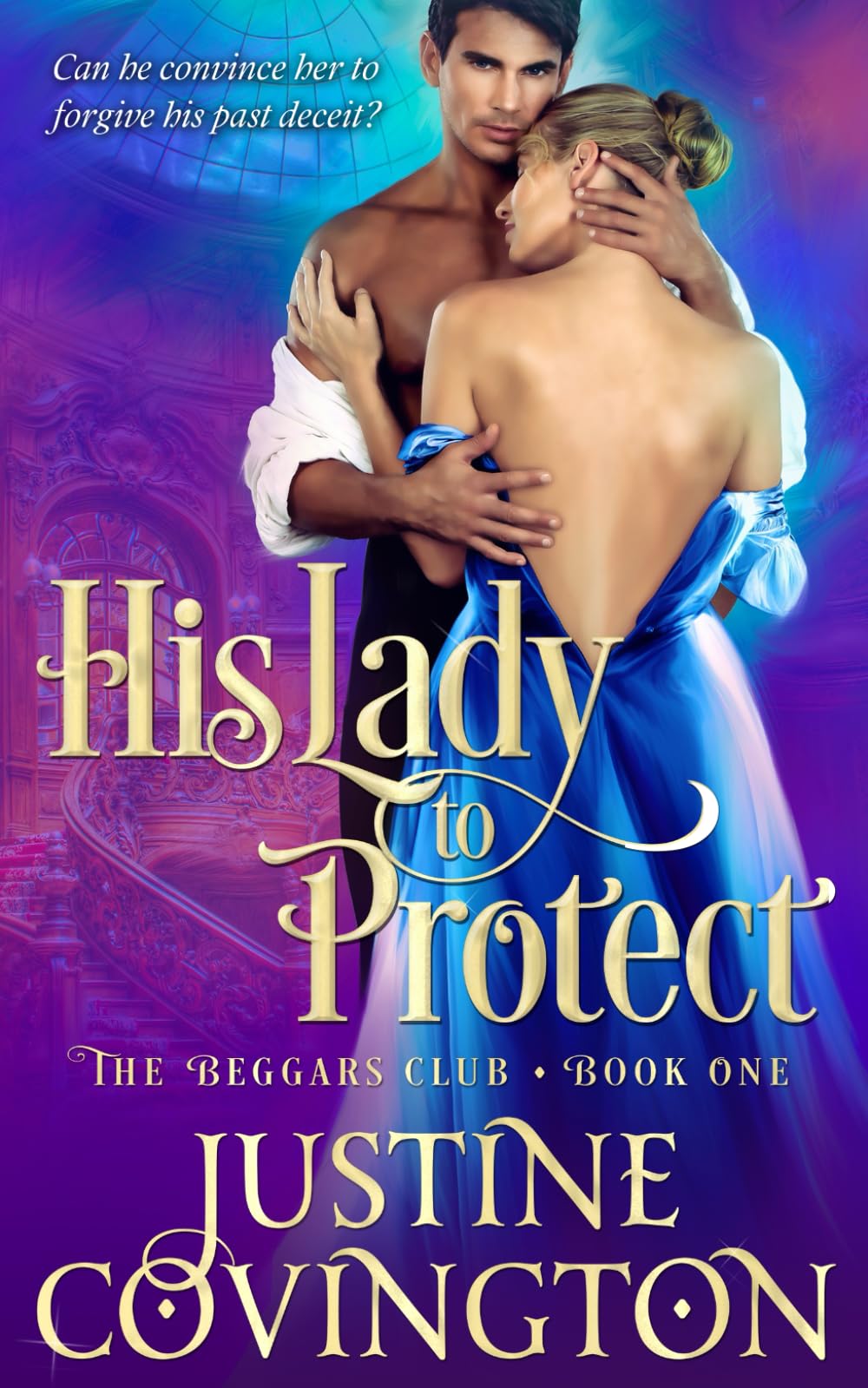 His Lady to Protect (The Beggars Club)