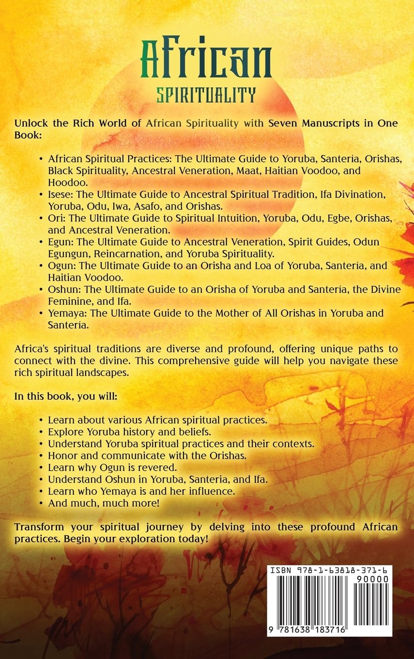 African Spirituality: Exploring Spiritual Practices from Africa, Isese, Ori, Egun, Ogun, Oshun, and Yemaya - Image 2