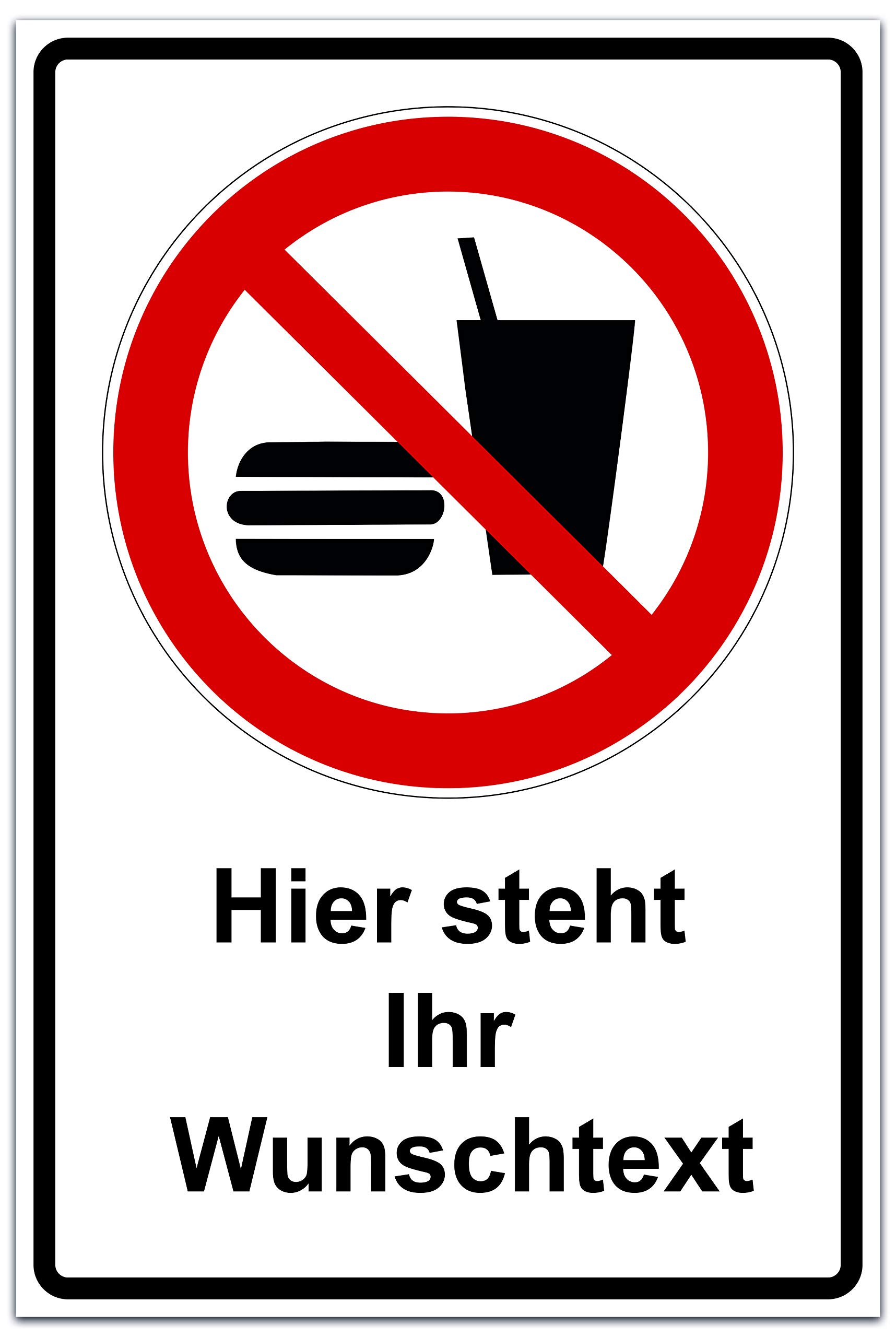 Personalisiertes Verbotsschild P022 "Essen und Trinken verboten" | Aluverbundplatte 3 mm | Größe 20 x 30 cm