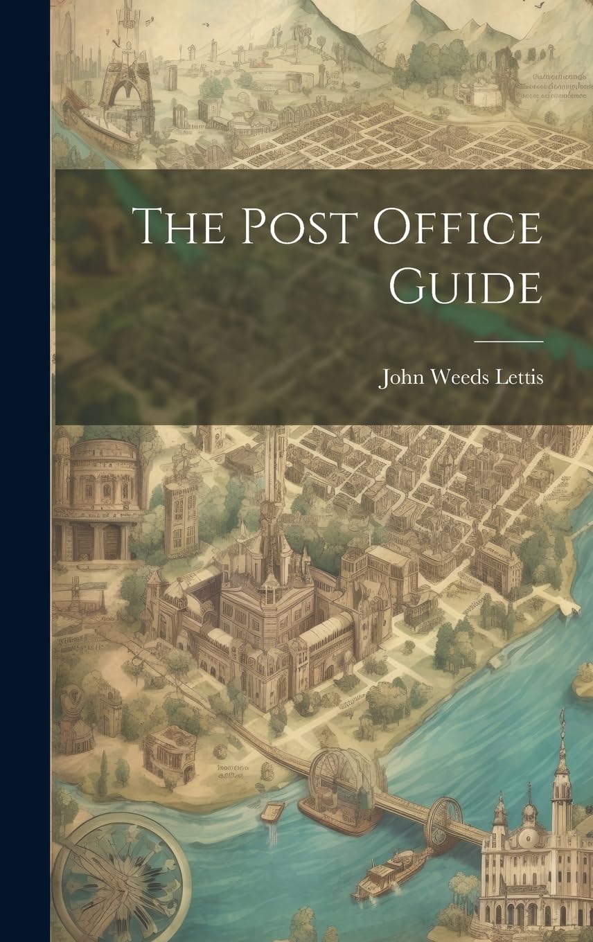 The Post Office Guide livre officiel de référence pour collectionneurs et historiens